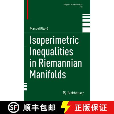 【3-4周达】Isoperimetric Inequalities in Riemannian Manifolds [9783031379031]