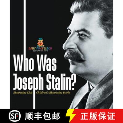 【3-4周达】Who Was Joseph Stalin? - Biography Kids | Children's Historical Biographies [9798869414632]