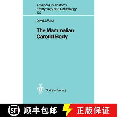 【3-4周达】The Mammalian Carotid Body [9783540174806]