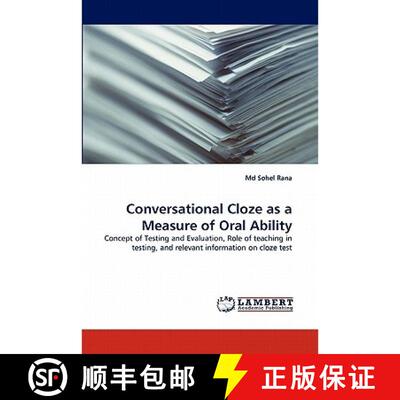 【3-4周达】Conversational Cloze as a Measure of Oral Ability [9783838386232]