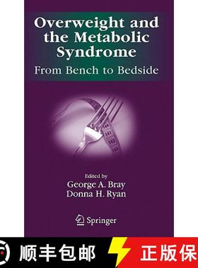【3-4周达】Overweight and the Metabolic Syndrome:: From Bench to Bedside [9780387321639]