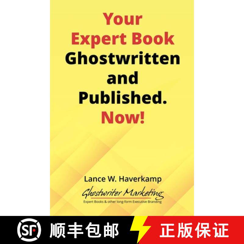 【3-4周达】Your Expert Book, Ghostwritten and Published. Now! [9798223236863]