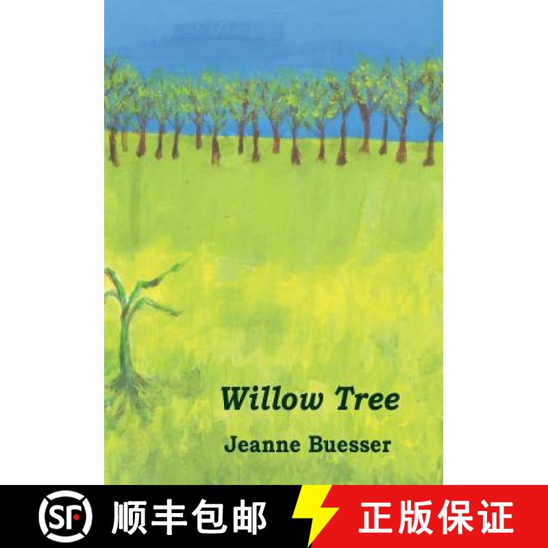 【3-4周达】Willow Tree [9780692565919]