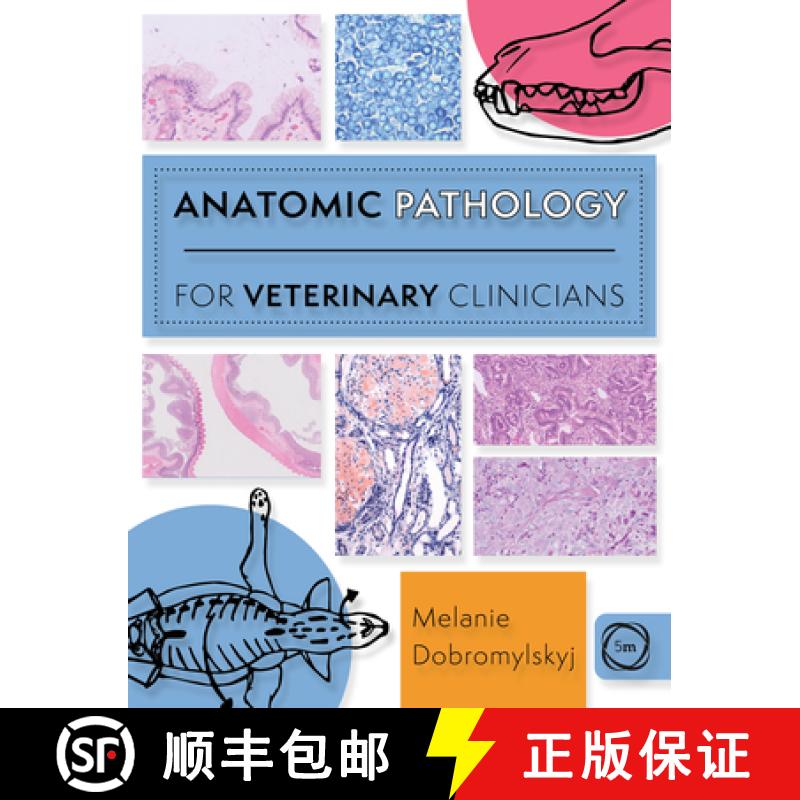 【3-4周达】Anatomic Pathology for Veterinary Clinicians [9781789182378]