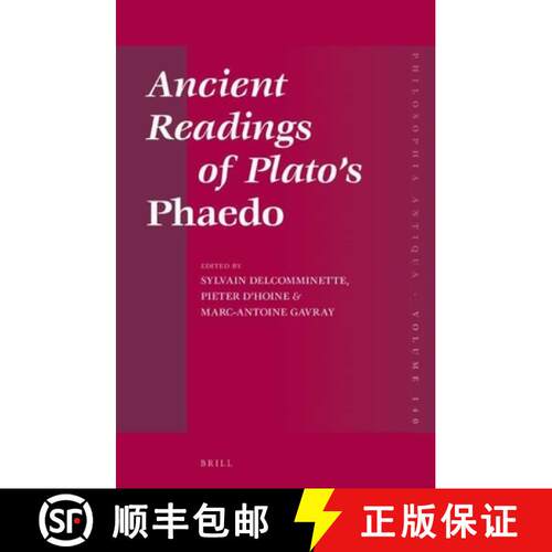 预订 精装 Ancient Readings of Plato's Phaedo [9789004282179]