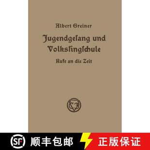 Rufe Aus Volkssingschule Jugendgesang Den Vortragen Die Jahr... Und Aufsatzen 4周达 9783663010579 Zeit