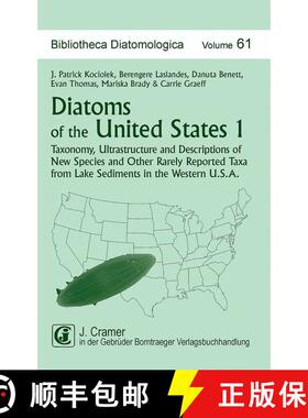预订 Bibliotheca Diatomologica, Volume 61: Diatoms of the United States, Volume 1 [9783443570521]