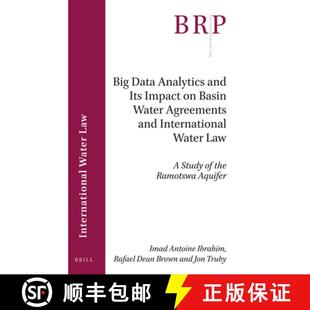Impact Big Its Analytics Study... Law Basin 9789004507616 Agreements and International Data 预订 Water