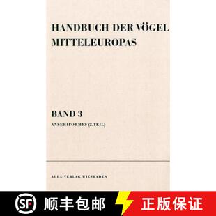 预订 Handbuch der Vögel Mitteleuropas Band 3: Anseriformes 2 (Edition: 2) [9783891045299]