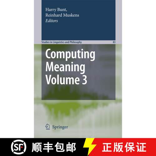 【3-4周达】精装 Computing Meaning : Volume 3 [9781402059568]