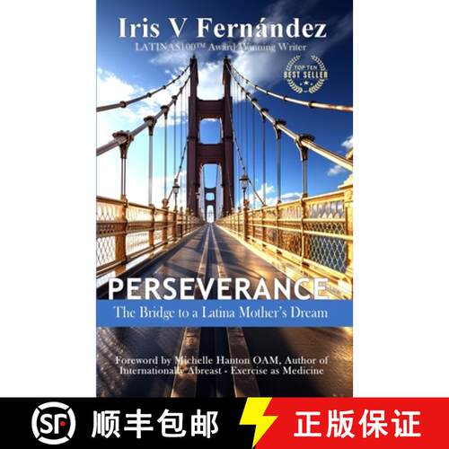 【3-4周达】Perseverance: The Bridge to a Latina Mother's Dream [9781959471356]
