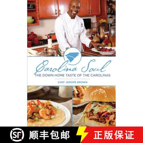 【3-4周达】Carolina Soul: The Down Home Taste of the Carolinas [9780999567401]