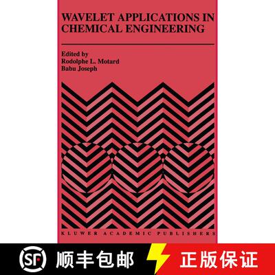 【3-4周达】Wavelet Applications in Chemical Engineering [9781461361664]