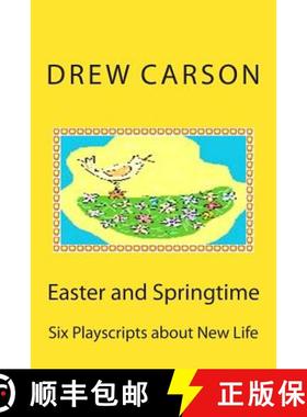 预订 Easter and Springtime: Six Playscripts about New Life [9781908184122]