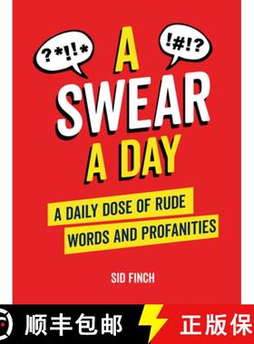 【3-4周达】365 Days of Swearing: A Daily Dose of Rude and Ridiculous Words [9781837990122]