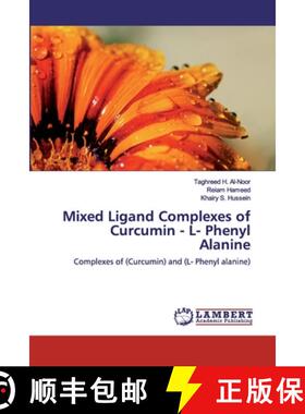 预订 Mixed Ligand Complexes of Curcumin - L- Phenyl Alanine [9786200307279]