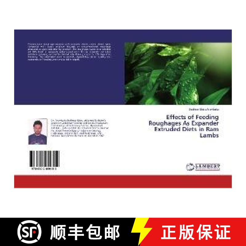 预订 Effects of Feeding Roughages As Expander Extruded Diets in Ram Lambs [9786202059152]
