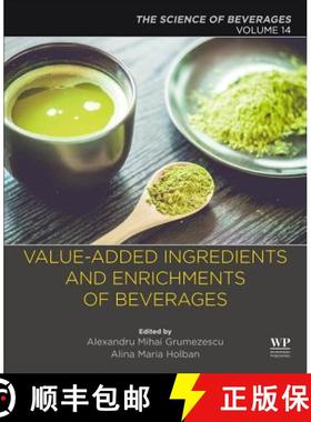 【3-4周达】Value-Added Ingredients and Enrichments of Beverages: Volume 14: The Science of Beverages [9780128166871]