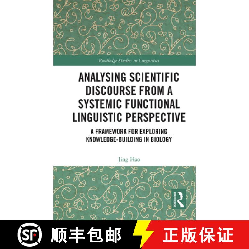 【3-4周达】Analysing Scientific Discourse from A Systemic Functional Linguistic Perspective: A Framew... [9781032238715]