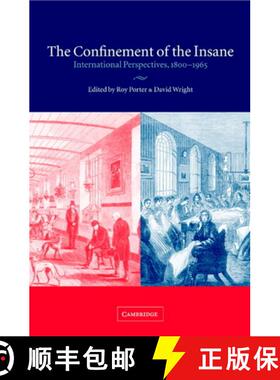 【3-4周达】The Confinement of the Insane: International Perspectives, 1800 1965 [9780521802062]