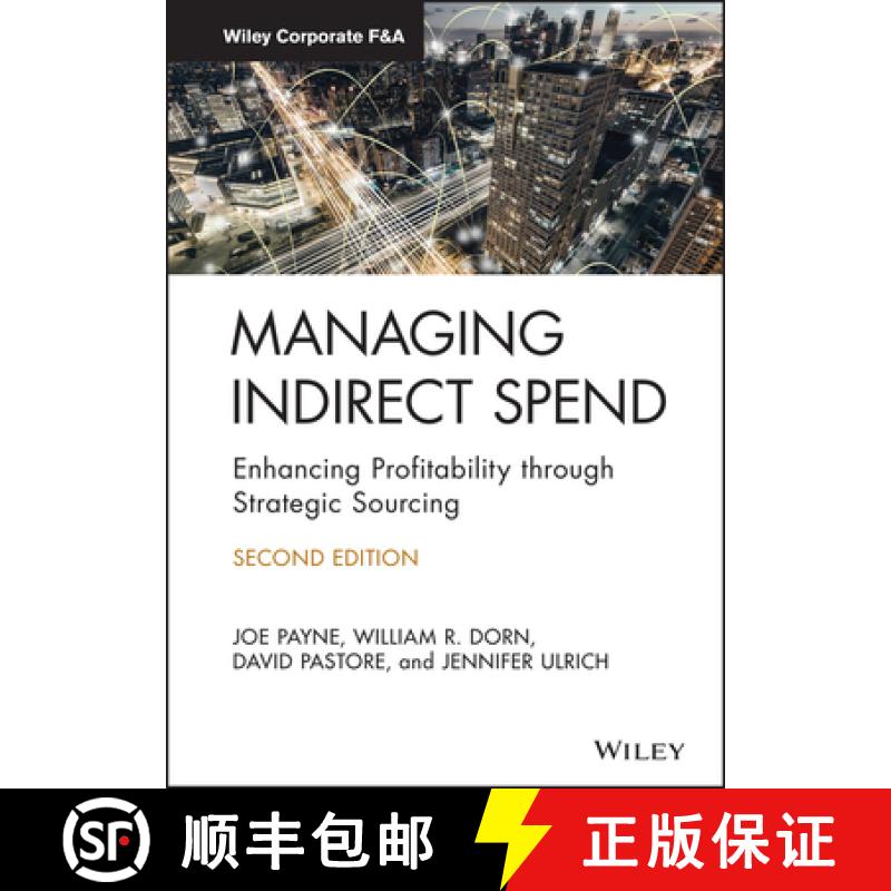 【3-4周达】Managing Indirect Spend - Enhancing Profitability through Strategic Sourcing, 2nd Edition:... [9781119762348]