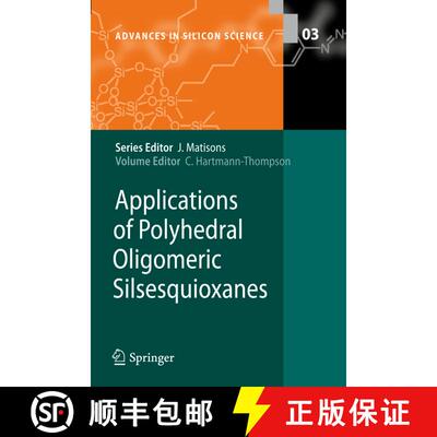 【3-4周达】Applications of Polyhedral Oligomeric Silsesquioxanes [9789400734807]