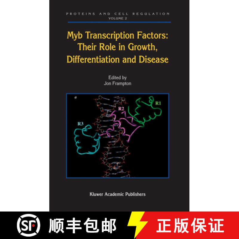 【3-4周达】Myb Transcription Factors: Their Role in Growth, Differentiation and Disease [9789048167203]