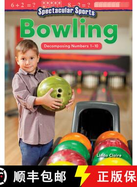 【3-4周达】Spectacular Sports: Bowling: Decomposing Numbers 1-10 [9781425856243]