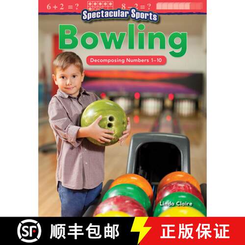 【3-4周达】Spectacular Sports: Bowling: Decomposing Numbers 1-10 [9781425856243]