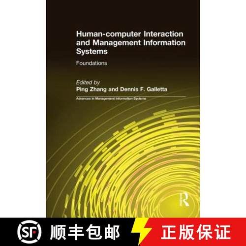 【3-4周达】Human-Computer Interaction and Management Information Systems: Foundations: Foundations [9781138692824]