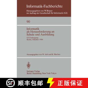 【3-4周达】Informatik als Herausforderung an Schule und Ausbildung : GI-Fachtagung, Berlin, 8.-10. Ok... [9783540138693]