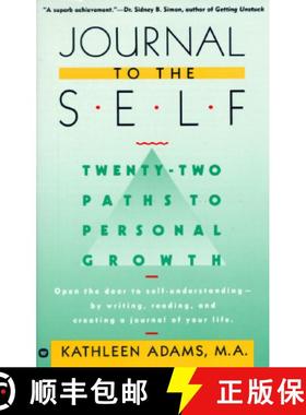 【3-4周达】Journal to the Self: Twenty-Two Paths to Personal Growth - Open the Door to Self-Understan... [9780446390385]
