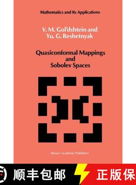 【3-4周达】Quasiconformal Mappings and Sobolev Spaces [9789401073585]