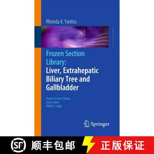 【3-4周达】Frozen Section Library: Liver, Extrahepatic Biliary Tree and Gallbladder [9781461400424]