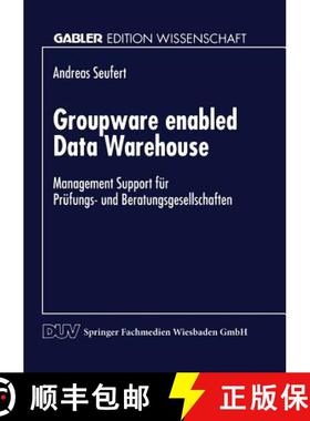 【3-4周达】Groupware enabled Data Warehouse : Management Support für Prüfungs- und Beratungsgesells... [9783824466146]