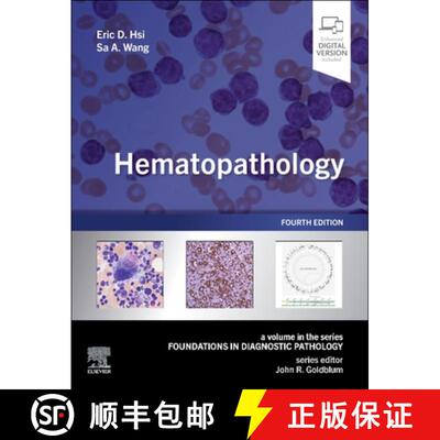 【3-4周达】精装 Hematopathology: A Volume in the Series: Foundations in Diagnostic Pathology [9780443109409]