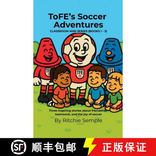【3-4周达】ToFE's Soccer Adventures - Mini-Series Collection (Books 1 - 3) [9781919425061]