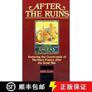 after 3周达 Ruins The the France Great Northern After Countryside 9780859894913 War Restoring