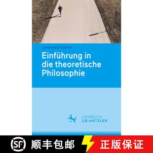 【3-4周达】Einfuehrung in die theoretische Philosophie [9783476024398]