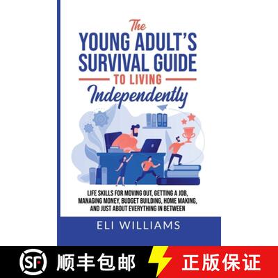 【3-4周达】The Young Adult's Survival Guide to Living Independently: Life Skills for Getting a Job, M... [9798223059912]