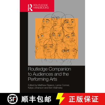 【3-4周达】精装 Routledge Companion to Audiences and the Performing Arts [9780367470753]