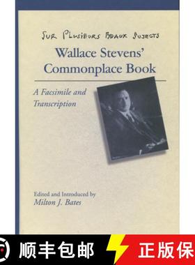 【3-4周达】Sur Plusieurs Beaux Sujects: Wallace Stevens' Commonplace Book [9780804715492]