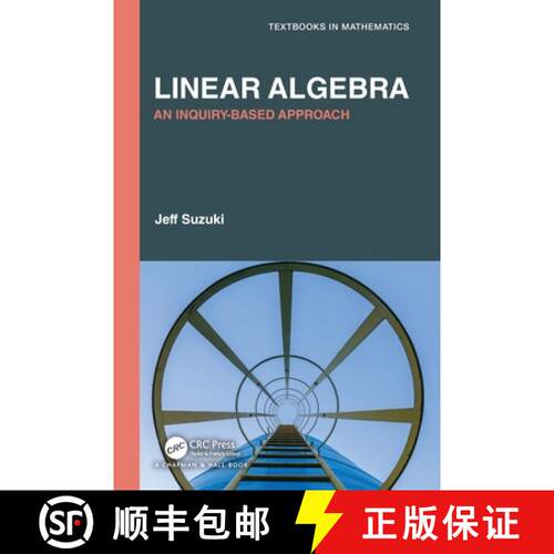 【3-4周达】Linear Algebra: An Inquiry-Based Approach [9780367754877]
