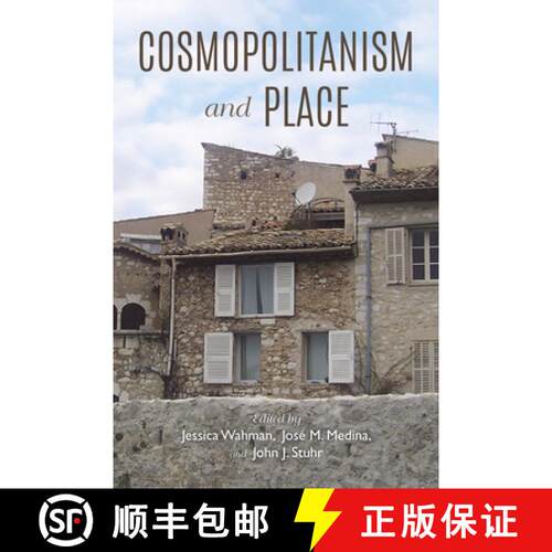 【3-4周达】Cosmopolitanism and Place [9780253030320]