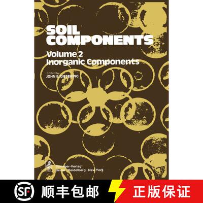 【3-4周达】Soil Components: Vol. 2: Inorganic Components - Soil Components Inorganic Components [9783642659195]