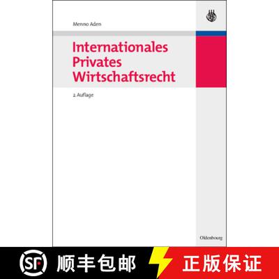 【3-4周达】精装 Internationales Privates Wirtschaftsrecht [9783486589528]