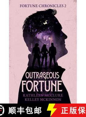 预订 Outrageous Fortune [9781947842359]