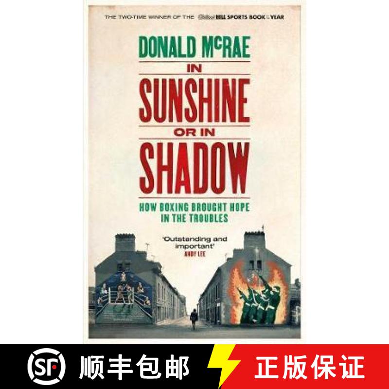 【3-4周达】In Sunshine or in Shadow: Shortlisted for the William Hill Sports Book of the Year Prize [9781471163135]