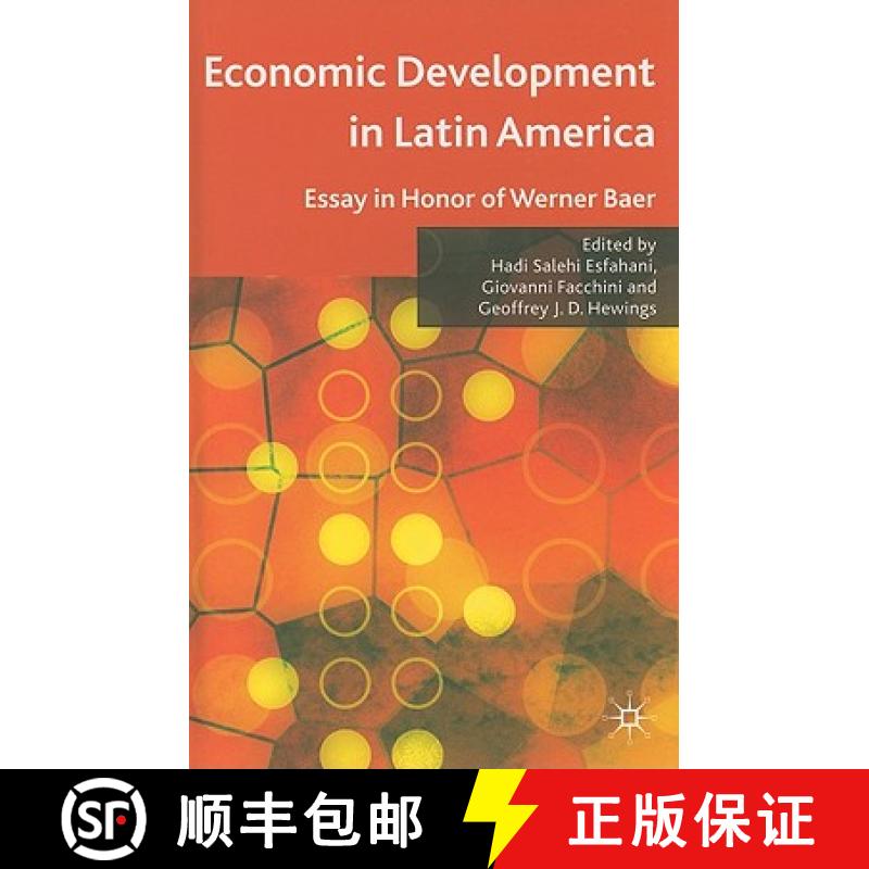【3-4周达】Economic Development in Latin America: Essay in Honor of Werner Baer [9780230223813]