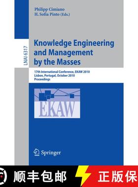 【3-4周达】Knowledge Engineering and Management by the Masses: 17th International Conference, EKAW 20... [9783642164378]
